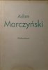 Adam Marczyński 1908-1985. Malarstwo • Katalog wystawy ASP